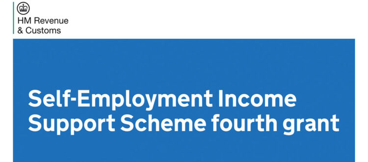 The 4th Self-Employment Income Support Scheme Grant